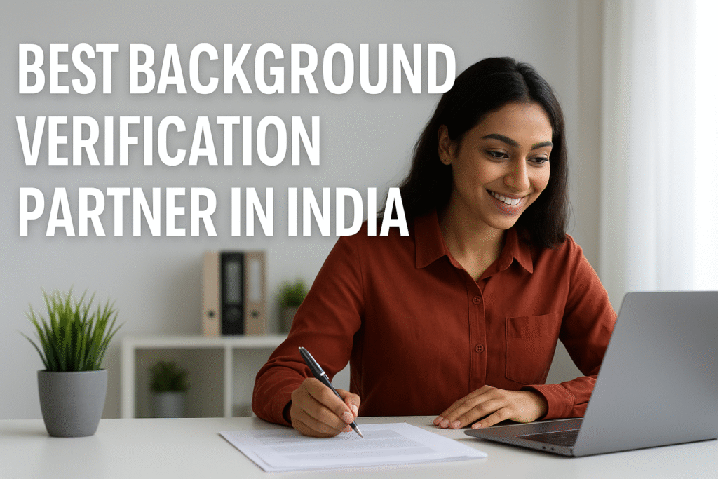 Best background verification partner in India helping HR teams screen employees