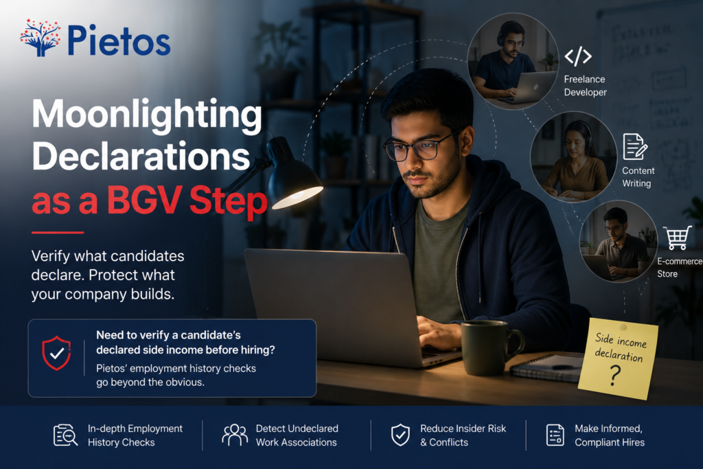 Pietos banner featuring an IT professional working on a laptop, illustrating moonlighting and side-income declarations as part of background verification, with freelance, content writing, and e-commerce work shown in the background.