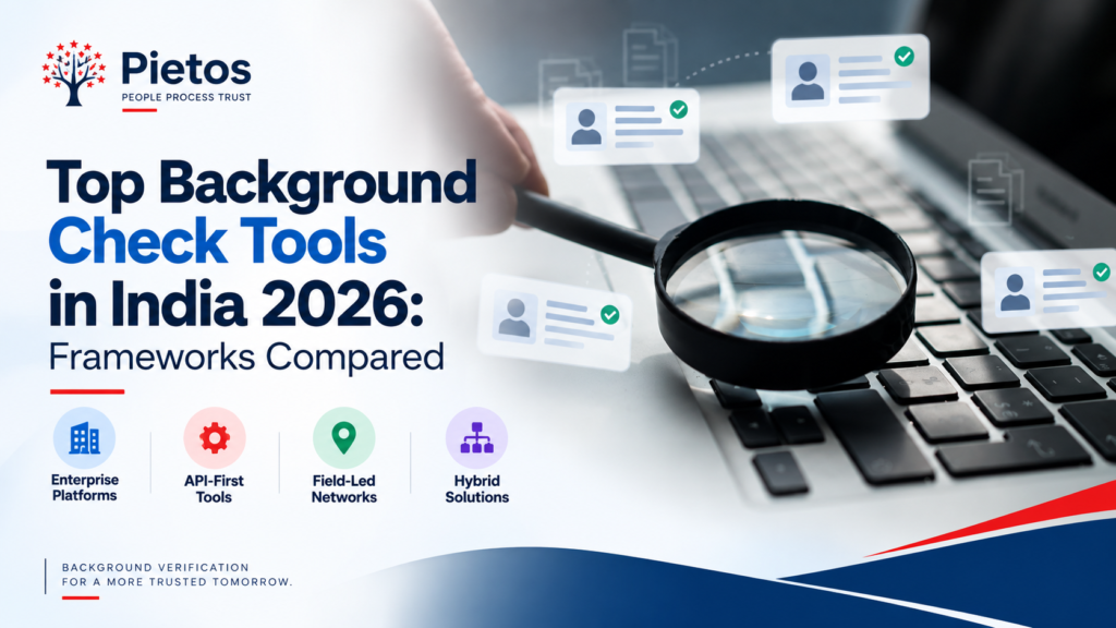 Pietos banner comparing top background check tools in India in 2026, featuring a laptop with a magnifying glass and four verification models: enterprise, API-first, field-led, and hybrid.